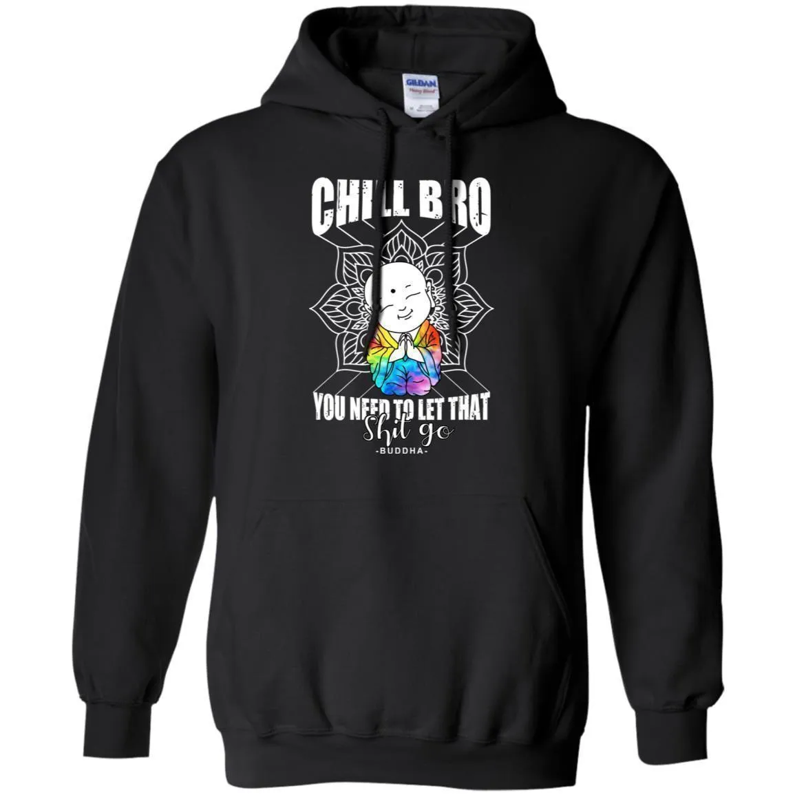 Bro You Need To Let This Shit Go - Hoodie, Tee, Shirt, Tank