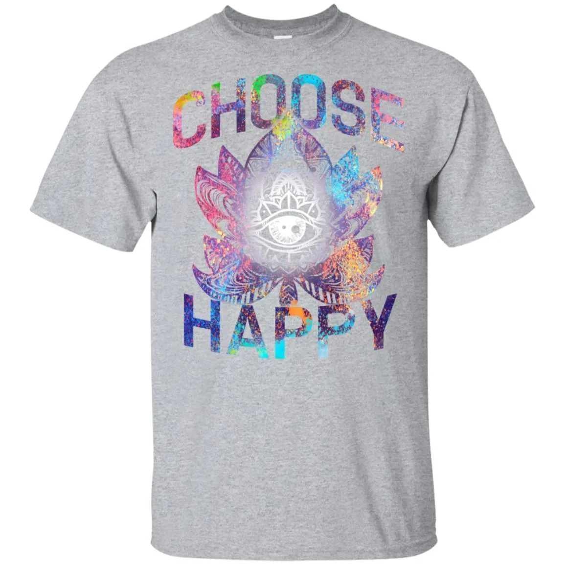 Choose Happy - Hoodie, Tee, Shirt, Tank