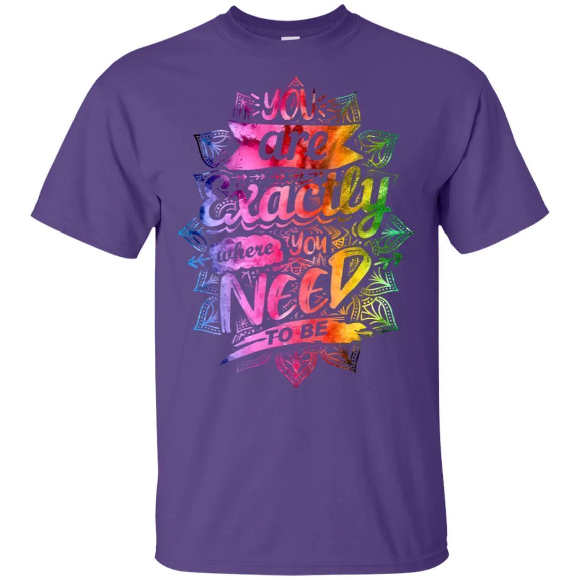 Exactly Where You Need To Be - Hoodie, Tee, Shirt, Tank