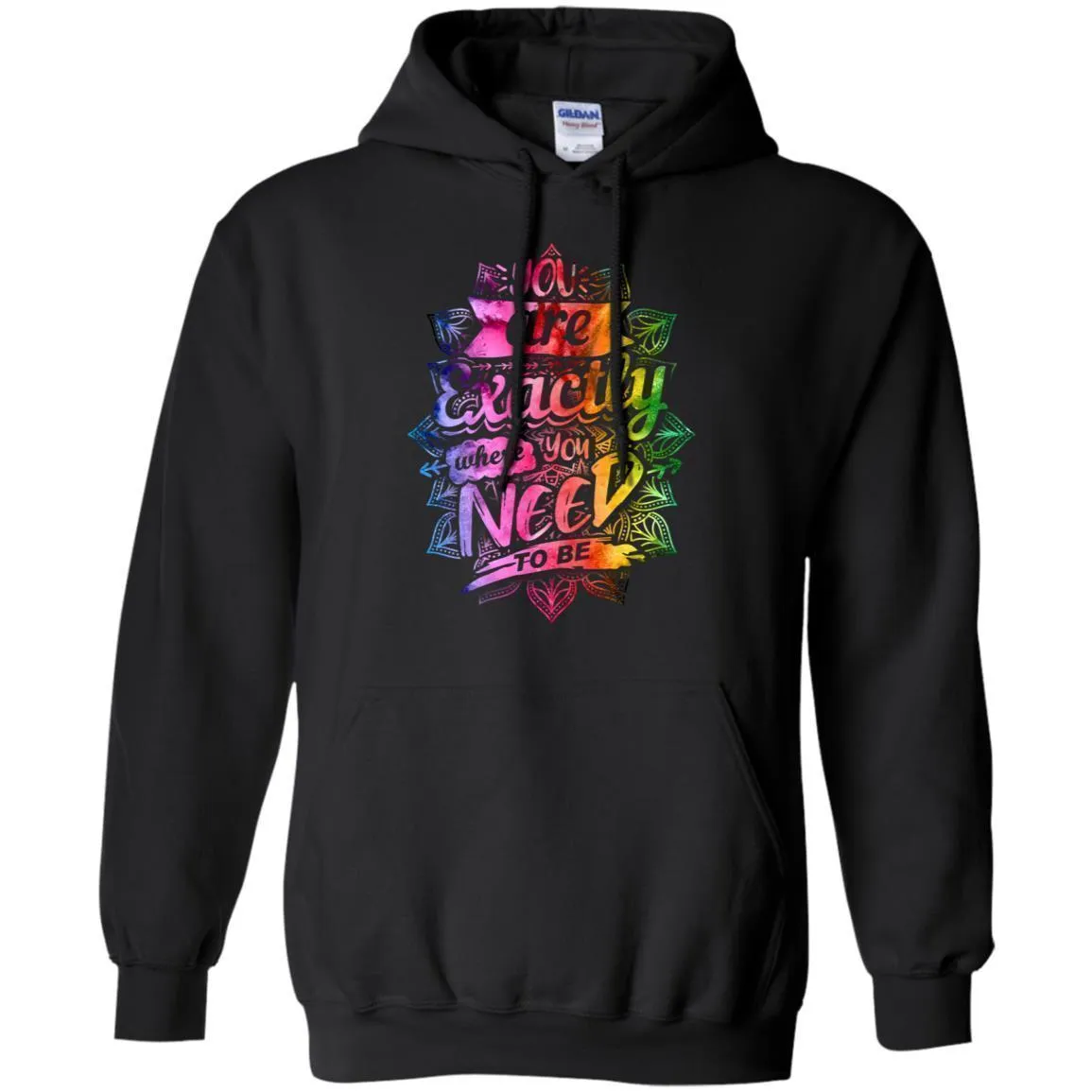 Exactly Where You Need To Be - Hoodie, Tee, Shirt, Tank