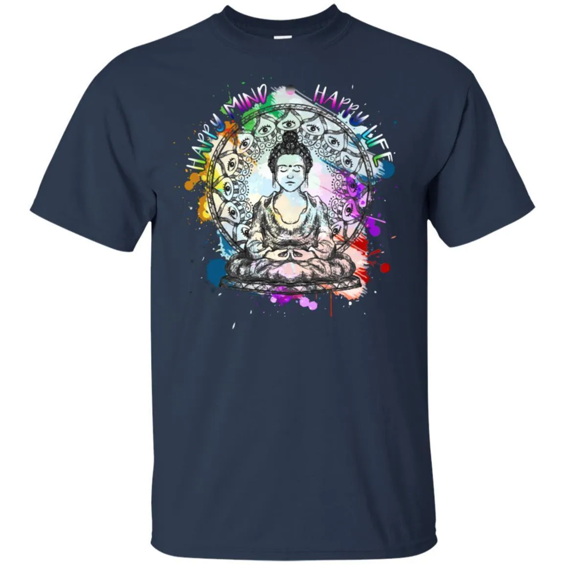 Happy Mind Happy Life - Hoodie, Tee, Shirt, Tank